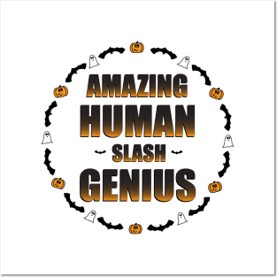 Amazing Human/Genius Posters and Art